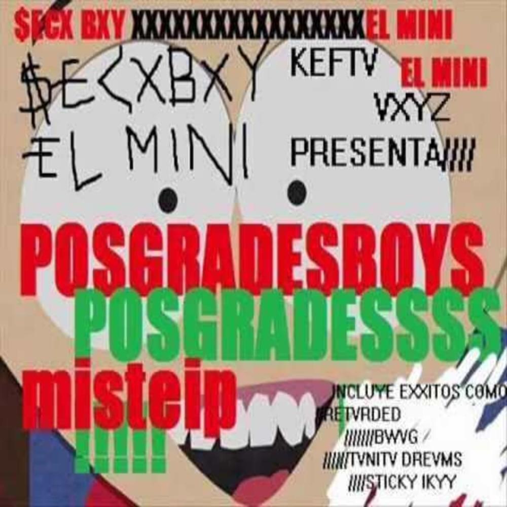 Cover image for $ecx Bxy & ELMINIelmini²: Posgrades Boys