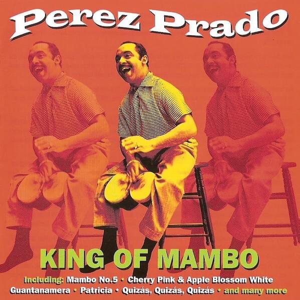Mama yo quiero by Pérez Prado