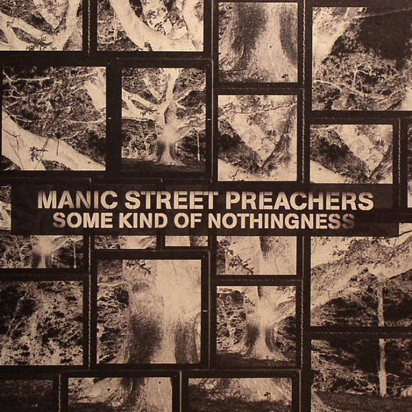 Album cover art for "Some Kind of Nothingness" by Manic Street Preachers & Ian McCulloch