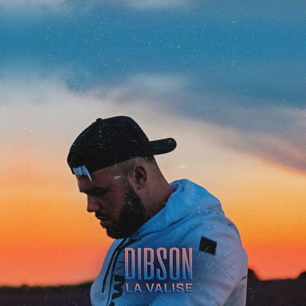 Album cover art for "La valise" by Dibson