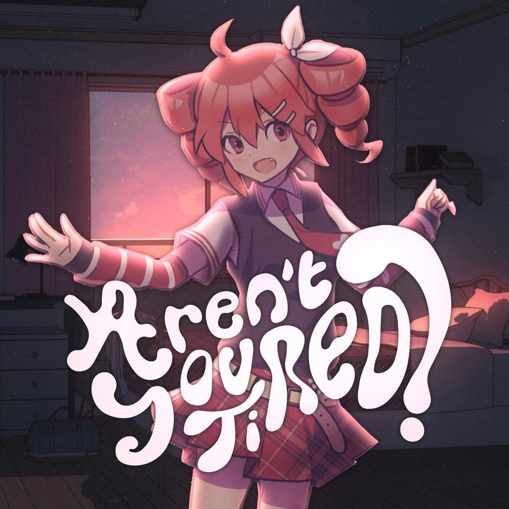 Album cover art for "Aren’t You Tired" by Anh Duy & 重音テト (Kasane Teto)