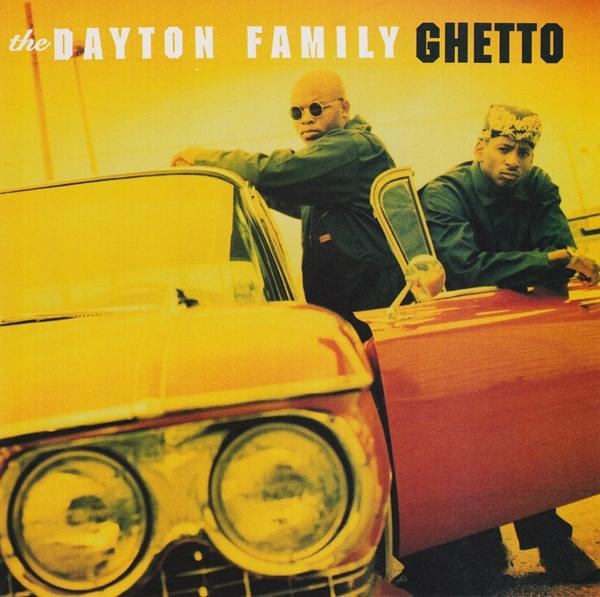 Album cover art for "Ghetto" by Dayton Family