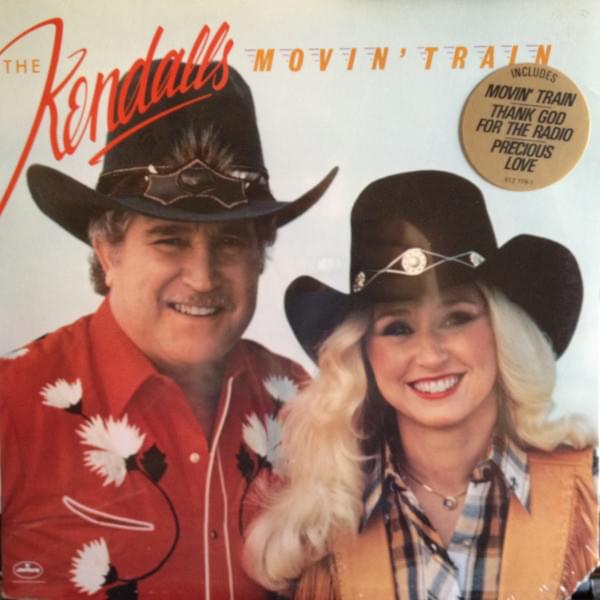 Thank God For The Radio by The Kendalls