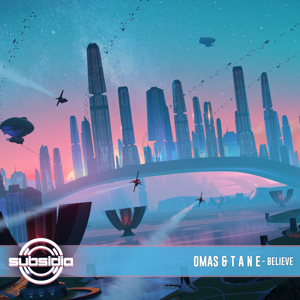 Album cover art for "Believe" by OMAS & T A N E