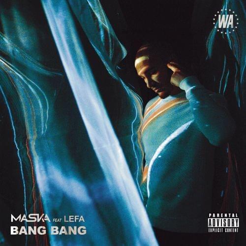 Album cover art for "Bang bang" by Maska & Lefa