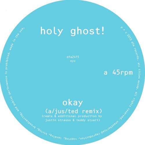 Okay by Holy Ghost!
