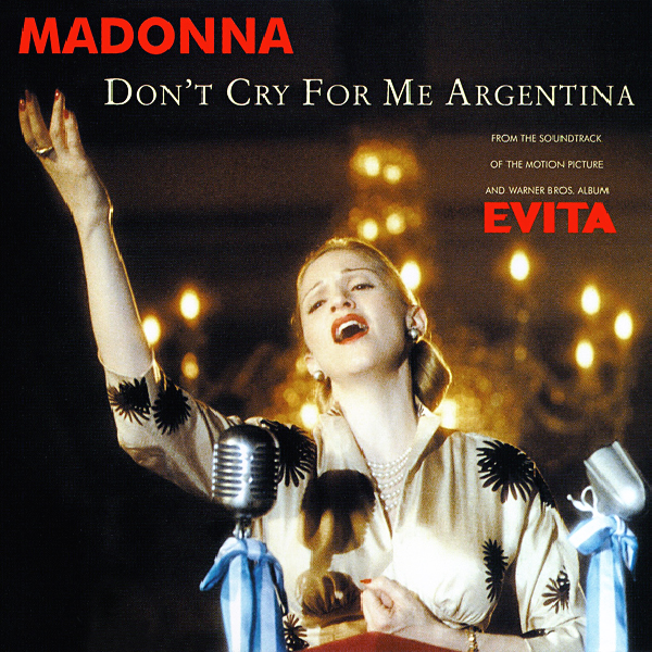 Album cover art for "Don’t Cry for Me Argentina (Miami Mix Edit)" by Madonna