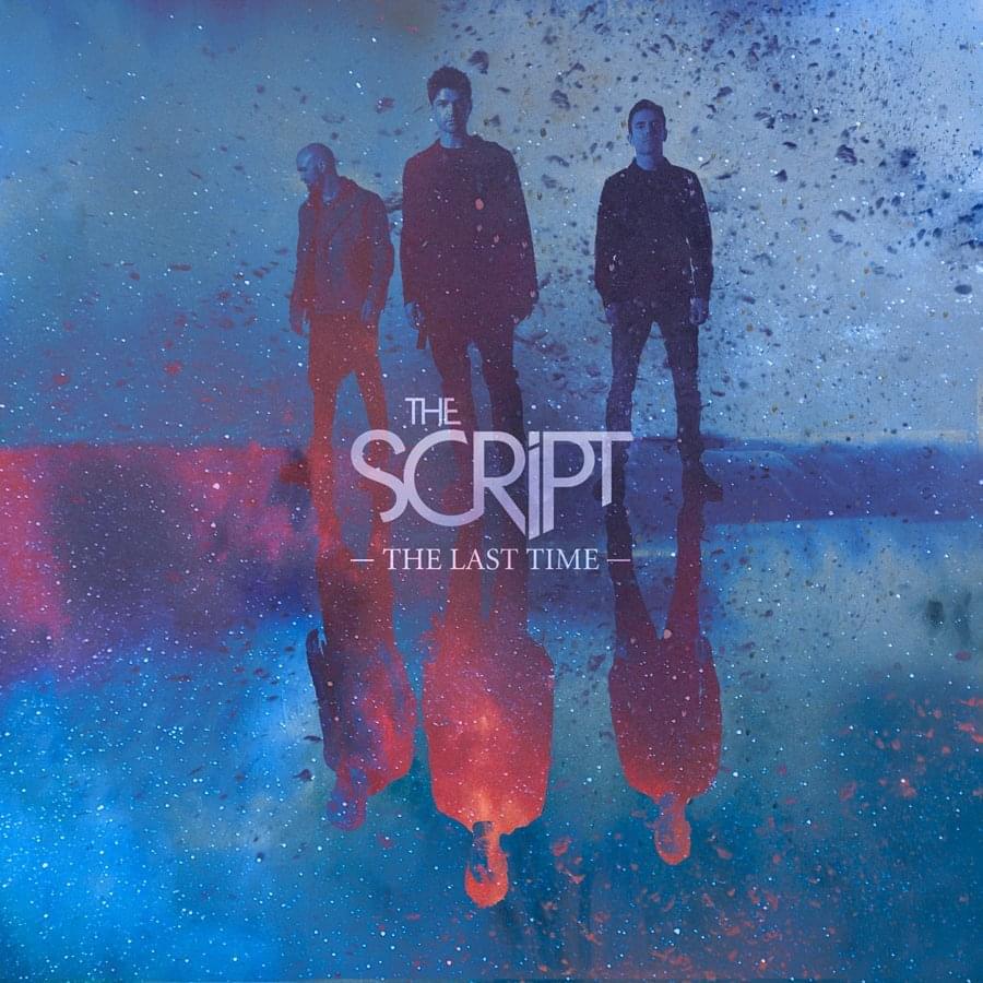 Album cover art for "The Last Time" by The Script