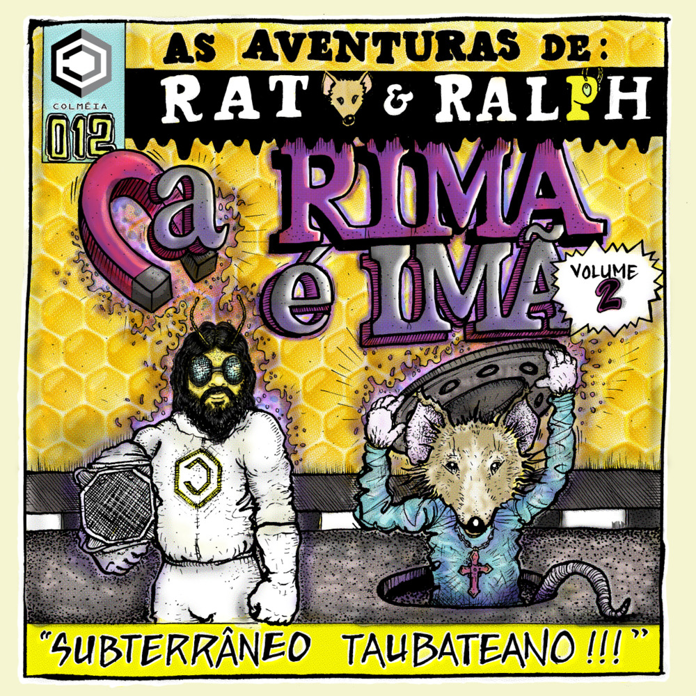 Medicina da Rima by Rato e Ralph