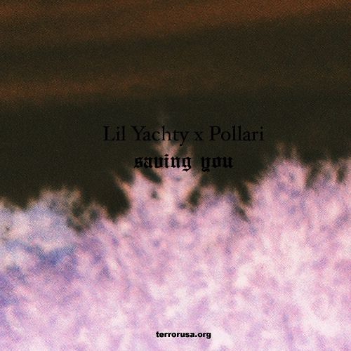 Album cover art for "Saving You" by Lil Yachty
