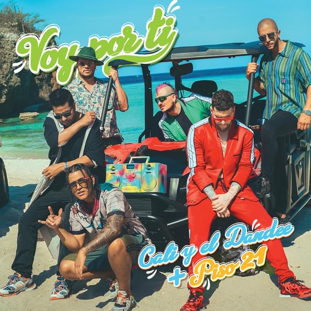 Album cover art for "Voy Por Ti" by Cali y El Dandee