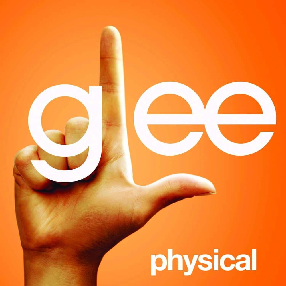 Album cover art for "Physical" by Glee Cast & Olivia Newton-John