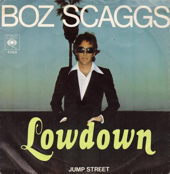 Lowdown by Boz Scaggs