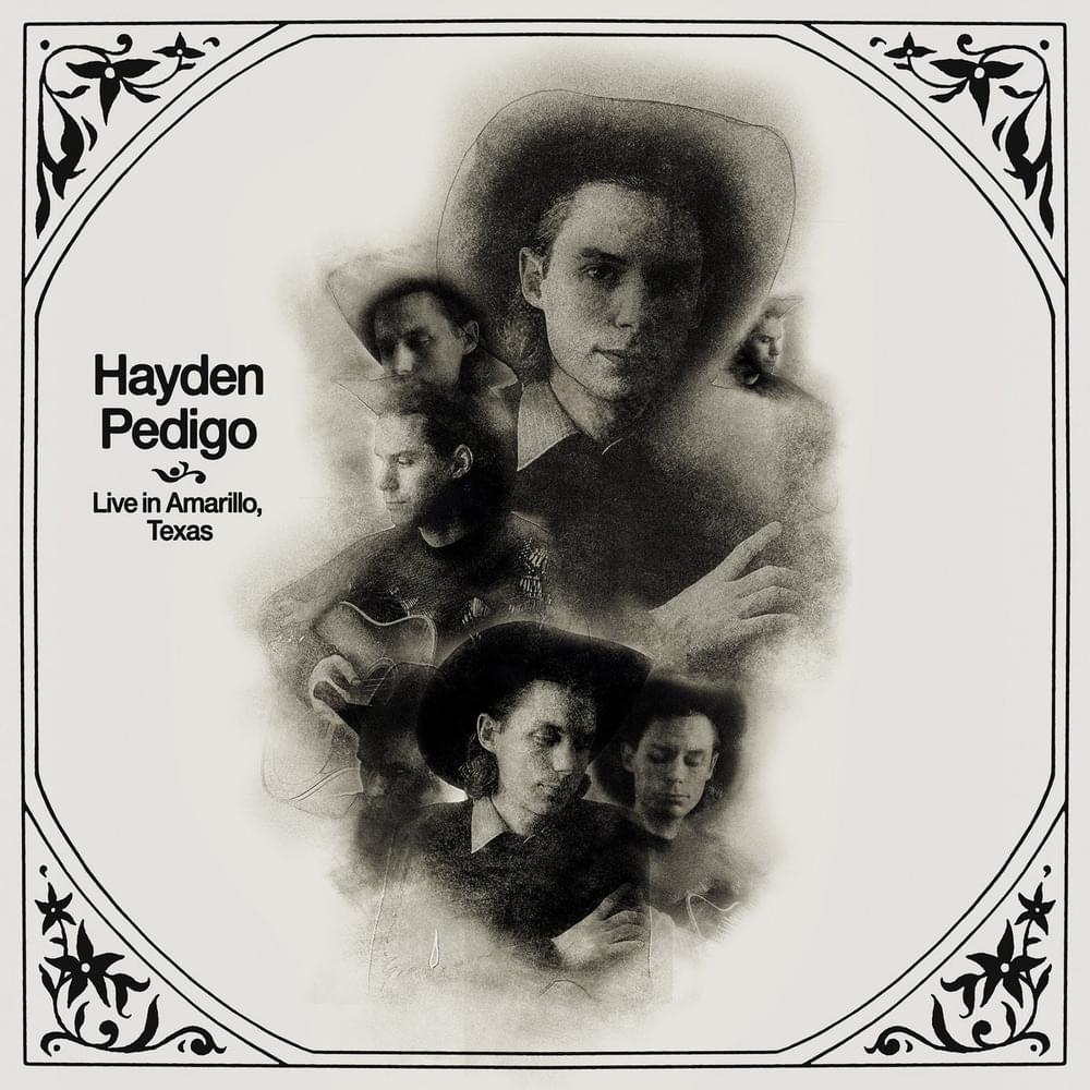 Some Kind of Shepherd (Live in Amarillo, Texas) by Hayden Pedigo
