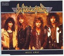 Miles Away by Winger