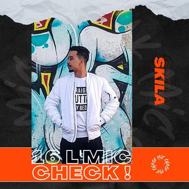 Album cover art for "Skila - 16 L’Mic Check" by Skila