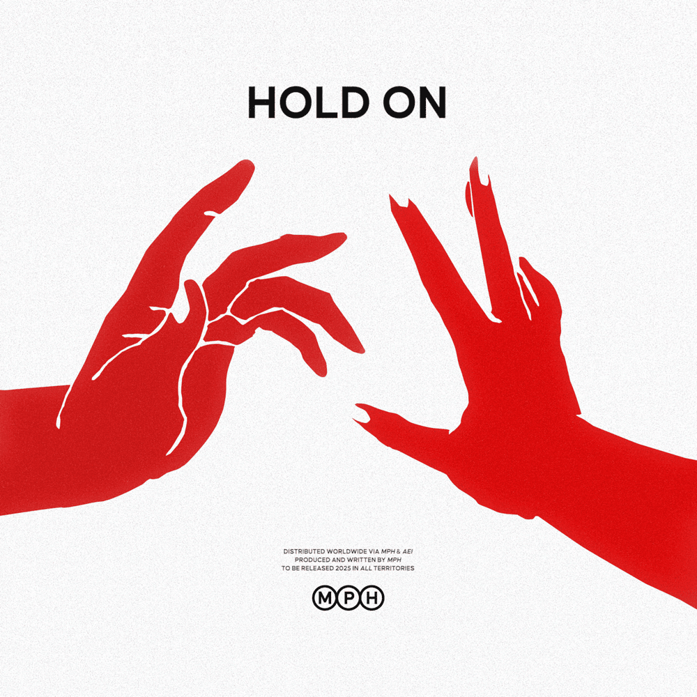 Hold On by MPH