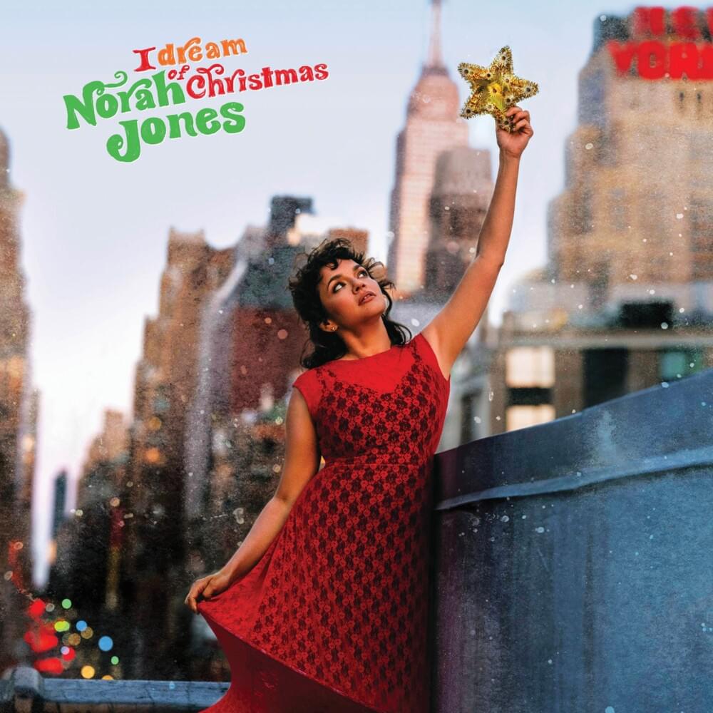 Album cover art for "I Dream of Christmas" by Norah Jones