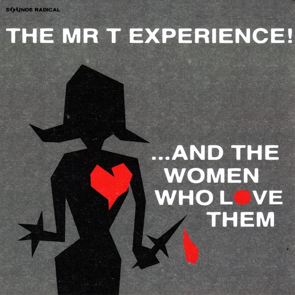 Cover image for ...And The Women Who Love Them [2020 reissue]