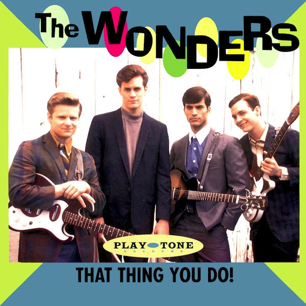 Album cover art for "That Thing You Do!" by The Wonders