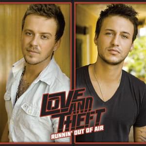 Runnin’ Out of Air by Love And Theft