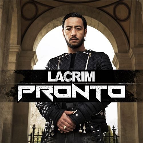Album cover art for "Pronto (Version complète)" by Lacrim