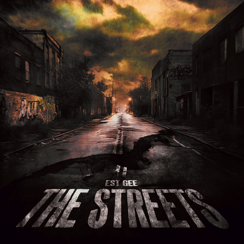 Album cover art for "The Streets" by EST Gee