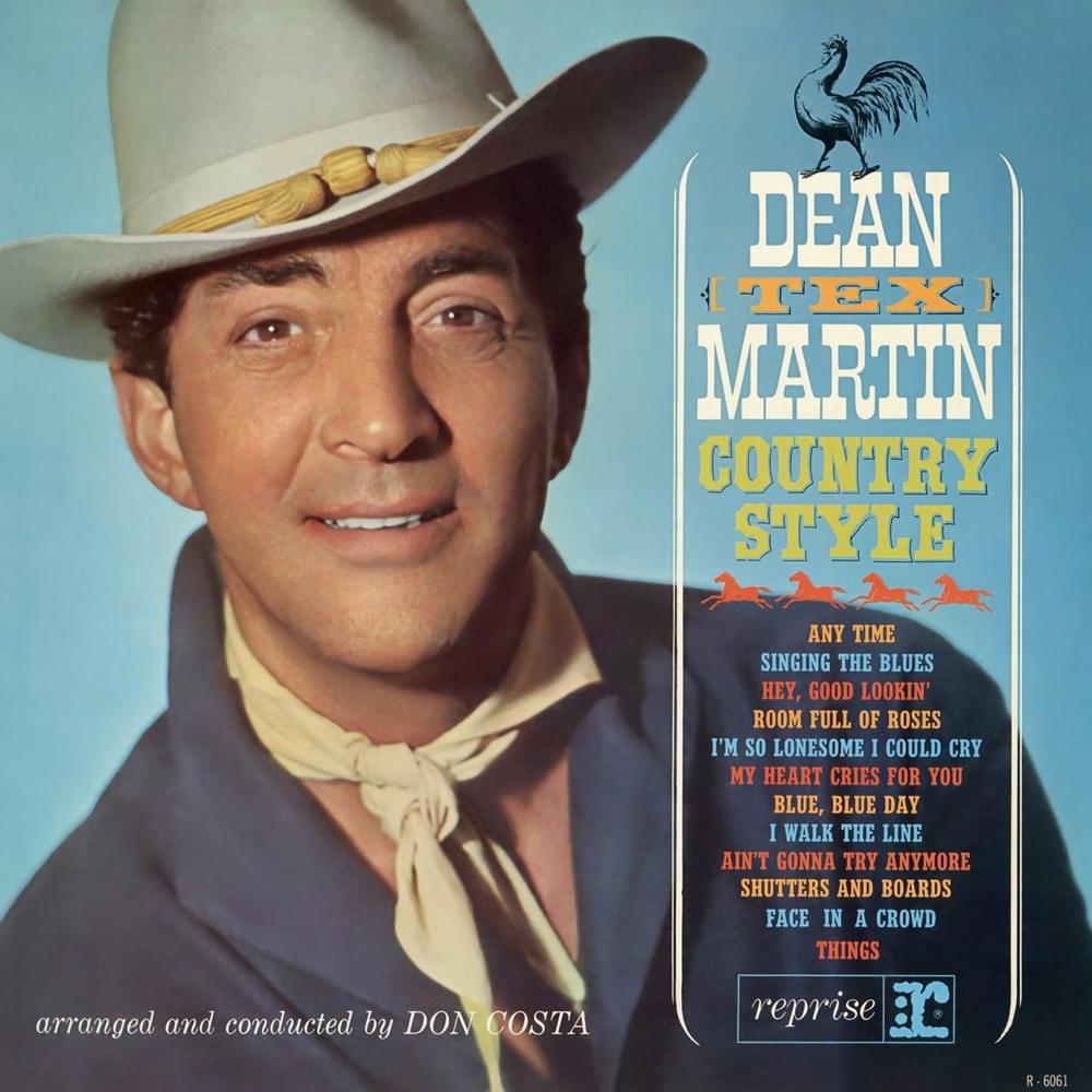 Album cover art for "I’m So Lonesome I Could Cry" by Dean Martin