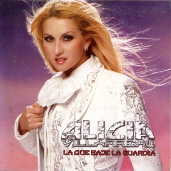 Album cover art for "La Que Baje La Guardia" by Alicia Villarreal