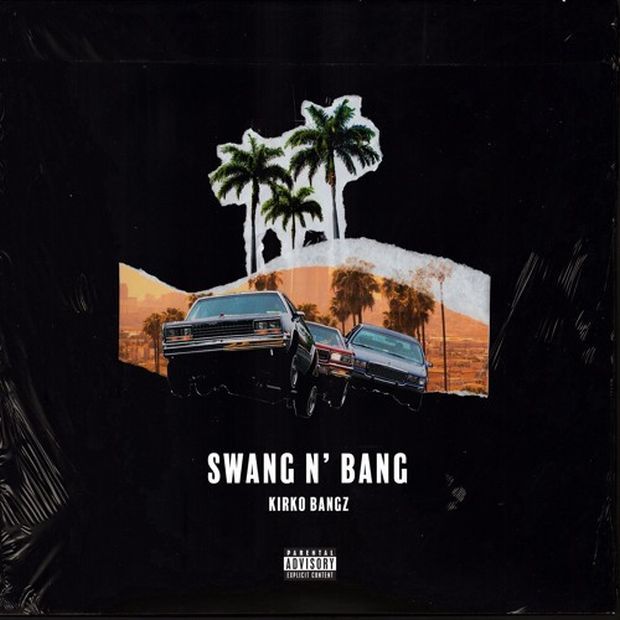 Album cover art for "Swang N’ Bang" by Kirko Bangz