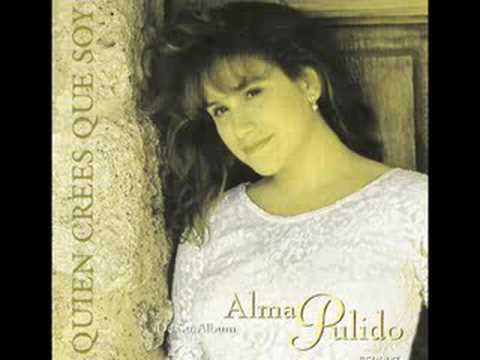 Quién Crees Que Soy by Alma Pulido